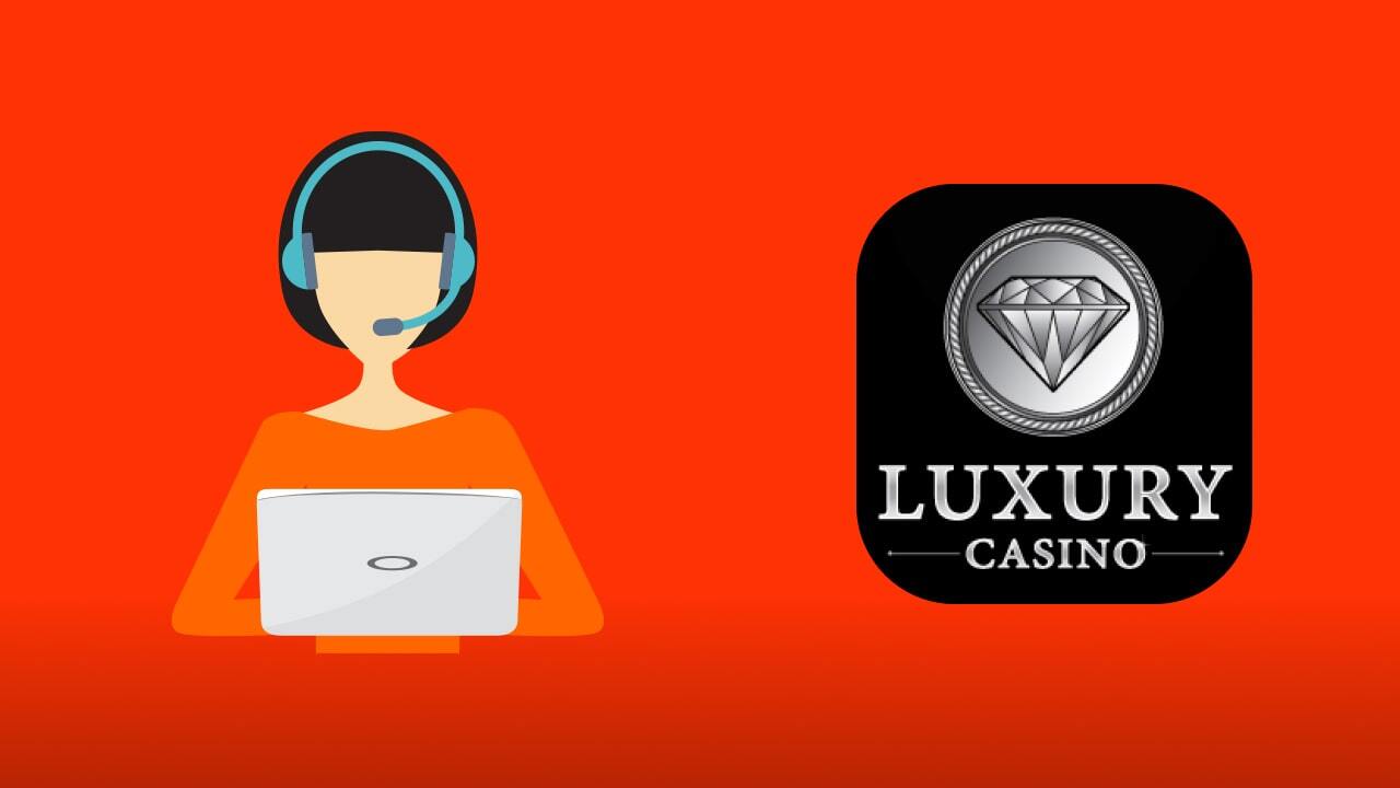 Luxury Casino customer support